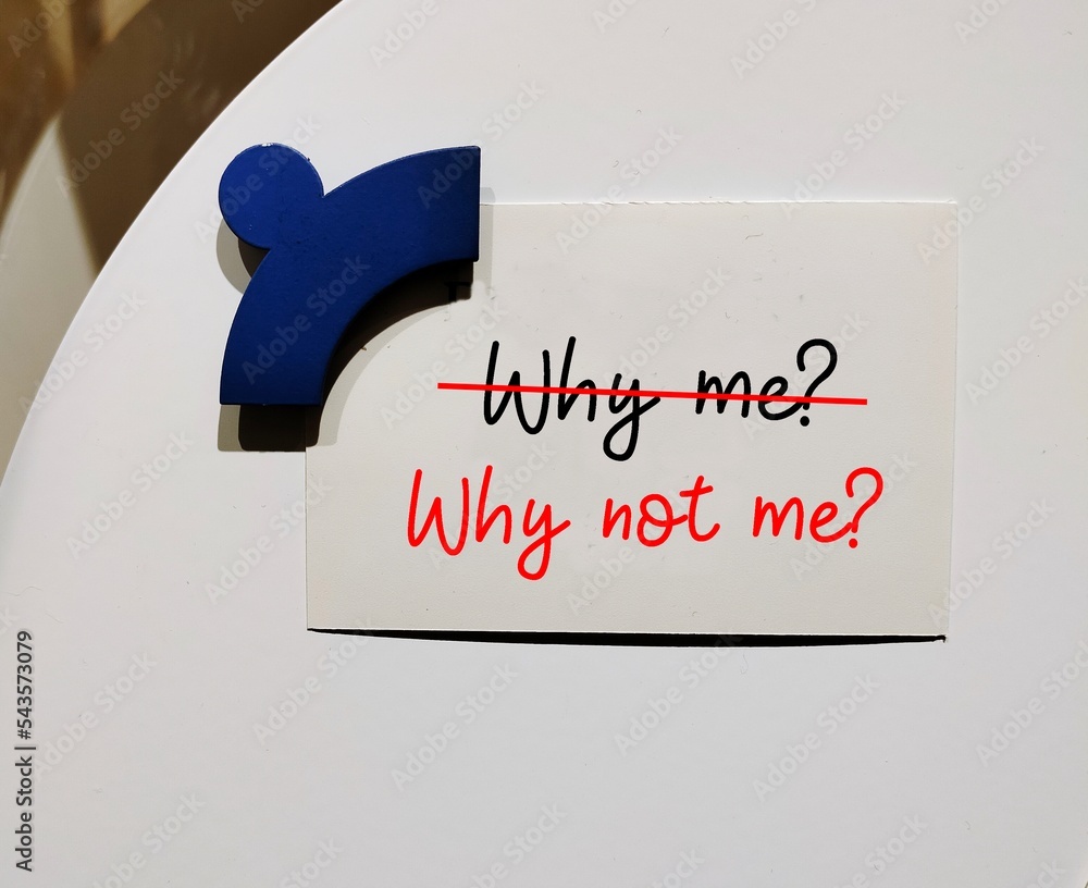 Card on magnetic board with handwritten text WHY ME? replaced with WHY ...