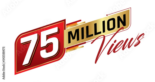 75 million views isolated on background. Vector illustration.