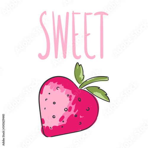 Strawberry pink summer fruit with lettering Sweet, white background. Vector graphic illustration. Vegetarian cafe print, poster, card. Natural, organic dessert sweet, fresh berry