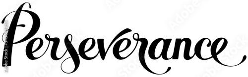 Perseverance - custom calligraphy text