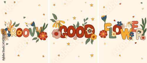 Positive composition 70s with colorful retro lettering, Groovy, Good, Flower. Psychedelic hippie symbols perfect for cards, poster, postcard, banner. Vector.