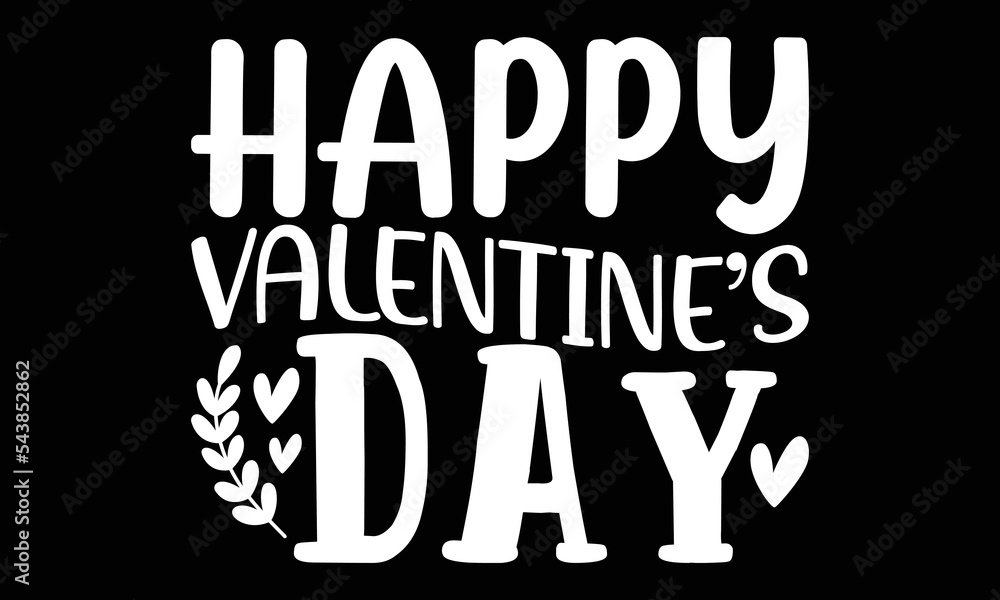 Happy Valentine’s Day SVG Design, Valentine's Day, Love Heart SVG, Best Lover Happy Valentine’s Day SVG Design, Valentine's Day, Love Heart SVG, Best Lover