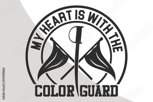 Color Guard Quotes Single | Color Guard Mom Svg | Color Guard Svg | Color Guard Dad Svg | Live Love Color Guard | Eps | Cut file 