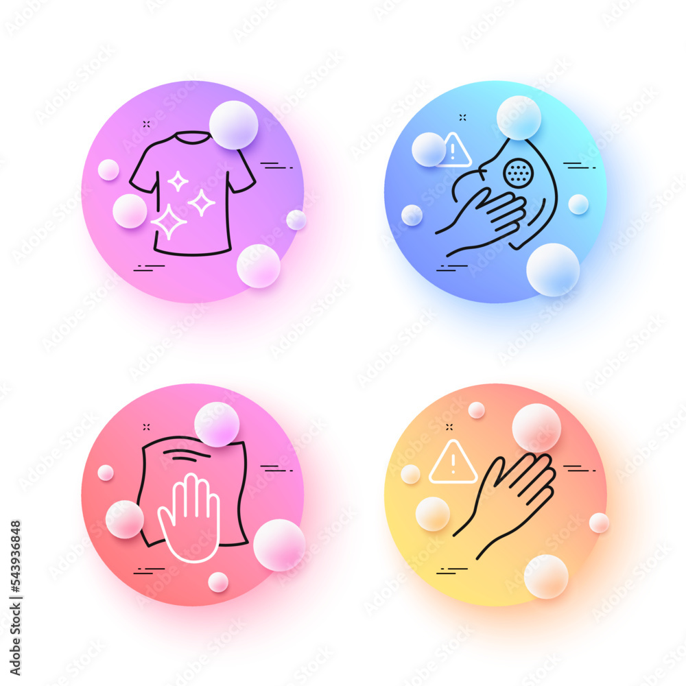 Clean t-shirt, Dont touch and Washing cloth minimal line icons. 3d spheres or balls buttons. Dirty mask icons. For web, application, printing. Laundry shirt, Clean hand, Wipe with a rag. Vector