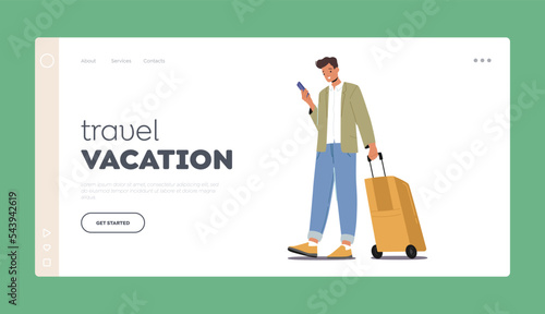 Travel Vacation Landing Page Template. Young Male Character Hold Luggage and Smartphone. Passenger Wait Plane