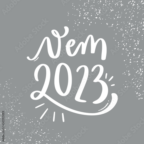 Vem 2023. Come 2023 in brazilian portuguese. Modern hand Lettering. vector.