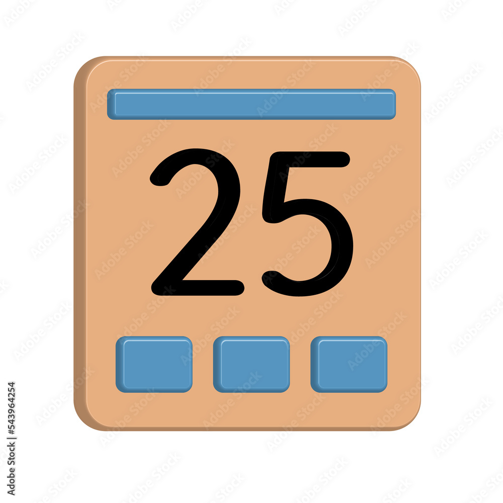 Date 25 for your calendar event schedule Date 25 for your calendar event schedule
