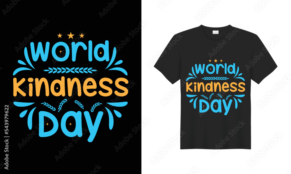 World kindness day t shirt design World kindness day t shirt design