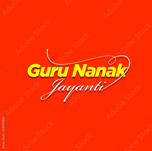 Guru Nanak Jayanti typography greetings. Guru Nanak Jayanti typography. (Sikh Religion festival)