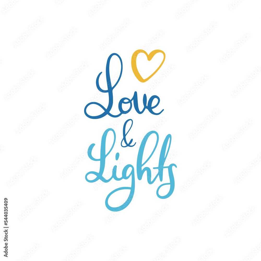 Love and lights, Hanukkah hand lettering in vector Love and lights, Hanukkah hand lettering in vector