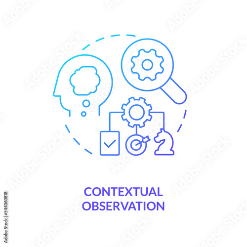 Contextual observation blue gradient concept icon. UX research. Mental model in user experience design abstract idea thin line illustration. Isolated outline drawing. Myriad Pro-Bold font used