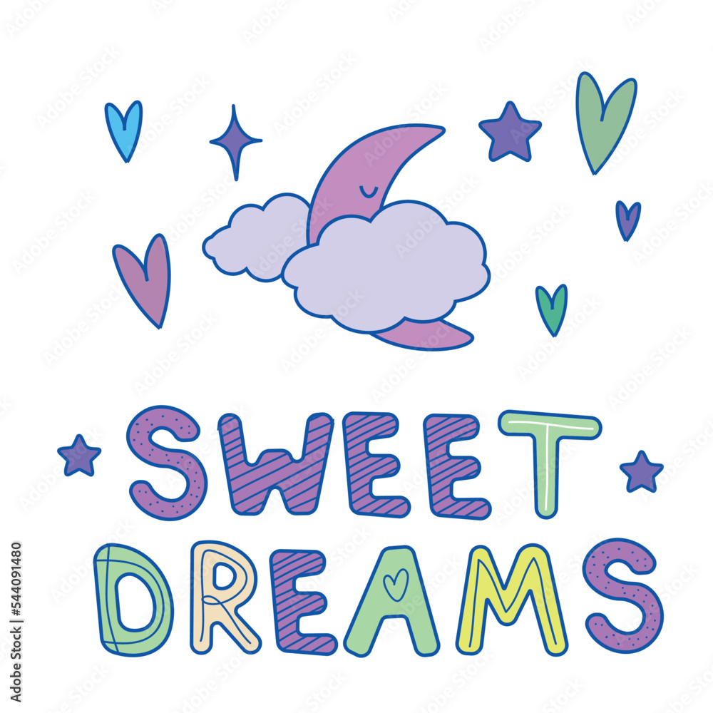 Colorful hand drawn cute card with moon and heart, . Text Sweet dreams vector illustration EPS