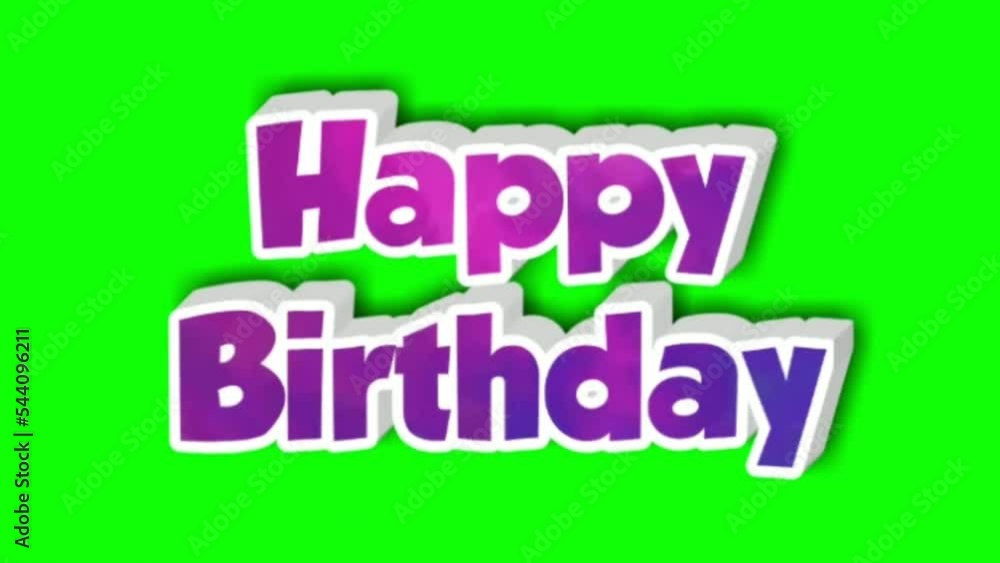 Happy Birthday on Green Screen Happy Birthday on Green Screen