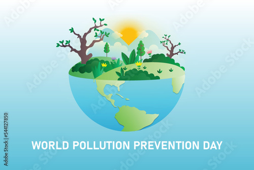 World Pollution Prevention Day.