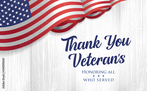 Thank You Veterans, greeting card with flag on wooden plank. Veterans day, Honoring all who served. Web banner with text and flag USA. Vector illustration