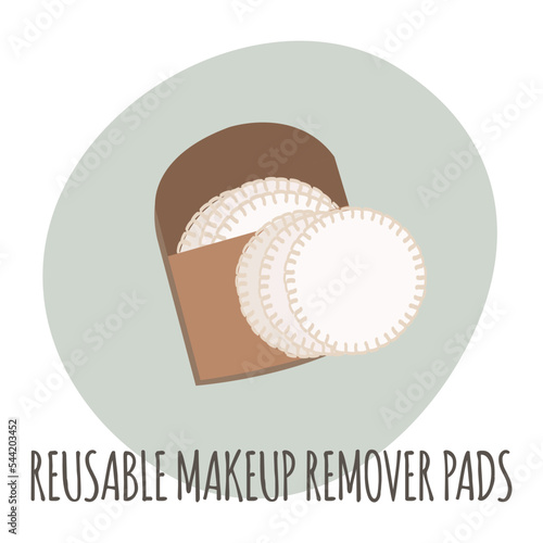 Reusable makeup remover pads. Washable cotton pads. Bamboo makeup remover wipe. Eco friendly products for skin care. Zero waste concept. No plastic. Vector illustration