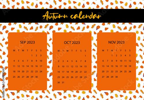2023 autumn calendar, week starts on monday. Autumn design template, hand drawn pumpkins, flat vector illustration