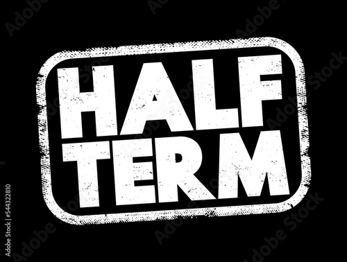 Half Term text stamp, concept background