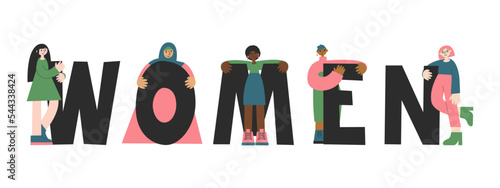 Five women of different races, religion together holding letters. Girl power, diversity, inclusion, equality and rights concept. International women's day flat vector illustration and lettering set.