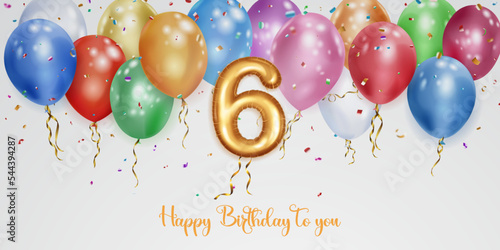Festive birthday illustration with colored helium balloons, big number 6 golden foil balloon, flying shiny pieces of serpentine and inscription Happy Birthday on white background