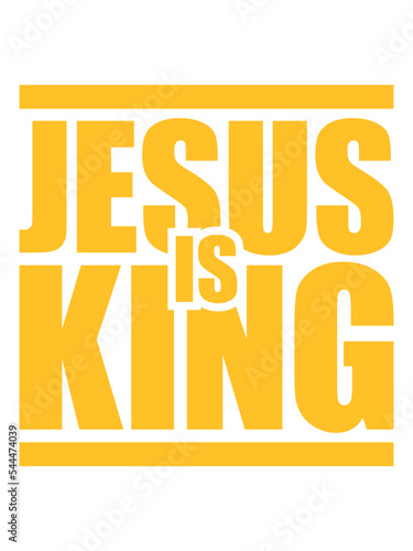 jesus is king Zitat 