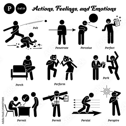 Stick figure human people man action, feelings, and emotions icons alphabet P. Pelt, penetrate, perceive, perfect, perch, perform, perk, permit, persist, and perspire.