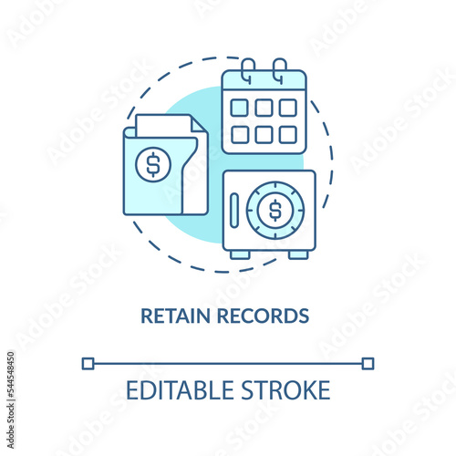 Retain records turquoise concept icon. Financial documents. Payroll processing step abstract idea thin line illustration. Isolated outline drawing. Editable stroke. Arial, Myriad Pro-Bold fonts used