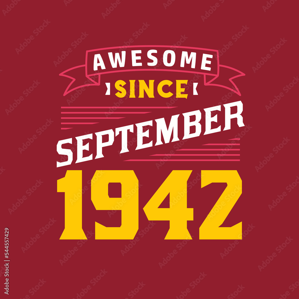 Obraz premium Awesome Since September 1942. Born in September 1942 Retro Vintage Birthday