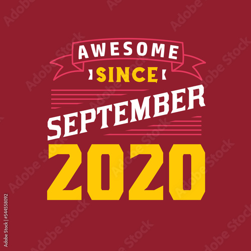 Wallpaper Mural Awesome Since September 2020. Born in September 2020 Retro Vintage Birthday Torontodigital.ca