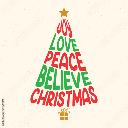 Joy love peace believe Christmas - Christmas quotes typographic design vector