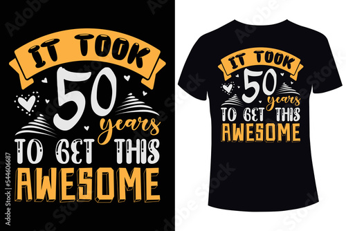 It took 50 years to get this awesome t-shirt design template