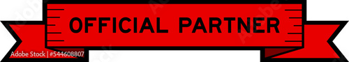 Ribbon label banner with word official partner in red color on white background