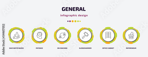 general infographic template with icons and 6 step or option. general icons such as save water badge, patience, on coaching, sledgehammer, office cabinet, referendum vector. can be used for banner,
