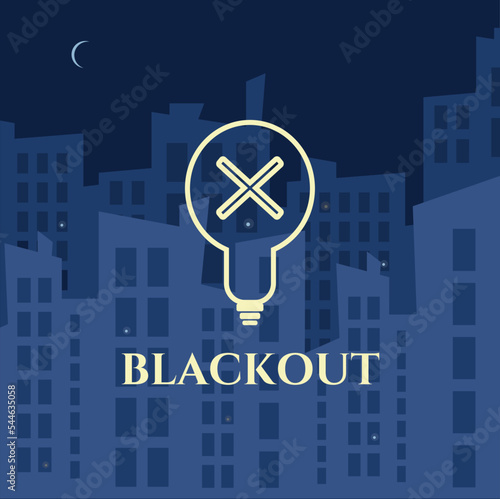 Night city blackout, vector illustration. Power outage. Cityscape with moon and skyscraper building silhouettes without electricity. Dark City.