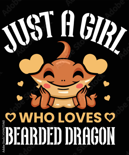 just a girl who loves bearded dragon t shirt design