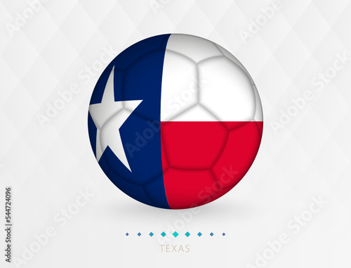 Football ball with Texas flag pattern, soccer ball with flag of Texas national team.