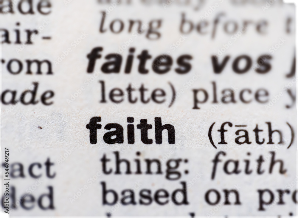 definition of the word faith in dictionary definition of the word faith in dictionary