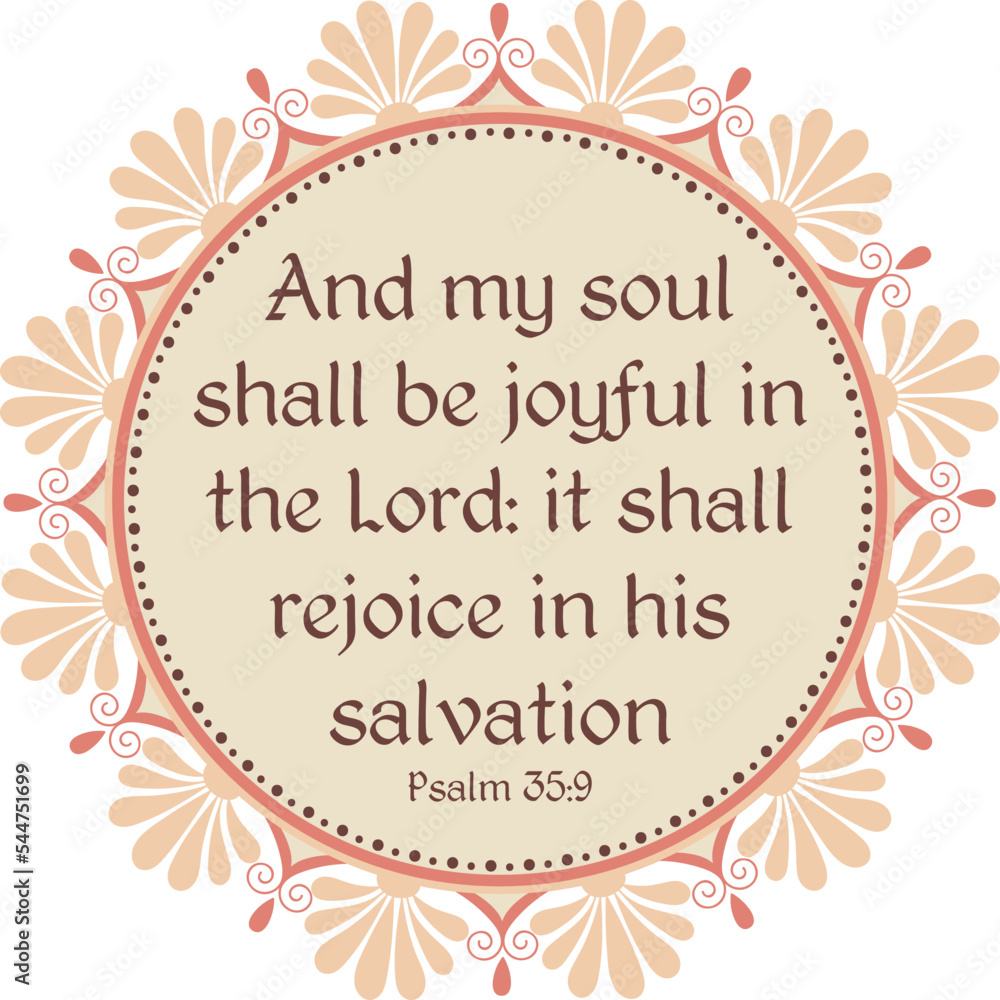 Obraz premium Decorative round frame with Psalm 35 verse 9 text
