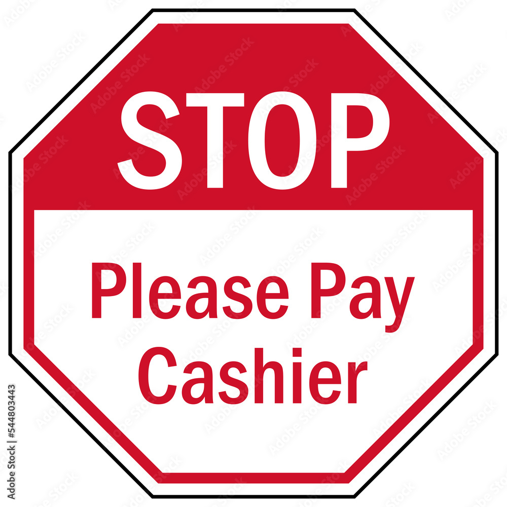 Pay parking sign please pay cashier Pay parking sign please pay cashier