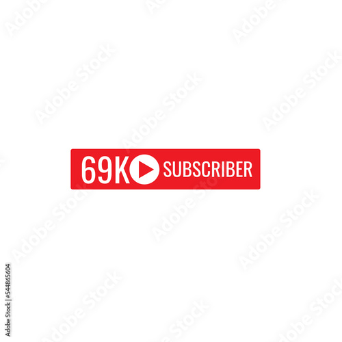 69K subscriber banner art template vector illustration. Ad banner tag for social media.