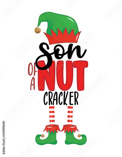 Son of a Nutcracker - phrase for Christmas Elf. kid clothes or ugly sweaters. Hand drawn lettering for Xmas greetings cards, invitations. Good for t-shirt, mug, gift, printing press. Swear pun.