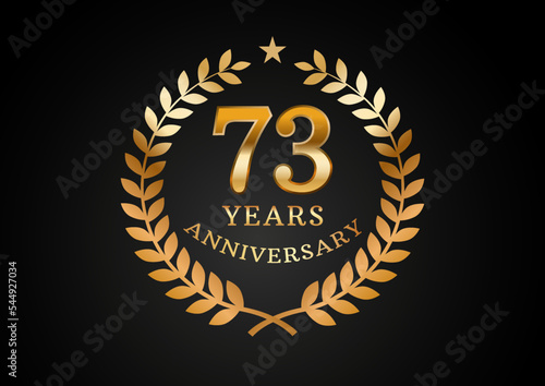 Vector graphic of Anniversary celebration background. 73 years golden anniversary logo with laurel wreath on black background. Good design for wedding party event, birthday, invitation, brochure, etc