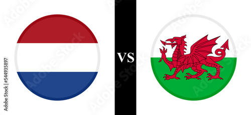the concept of netherlands vs wales. flags of holland and welsh. vector illustration