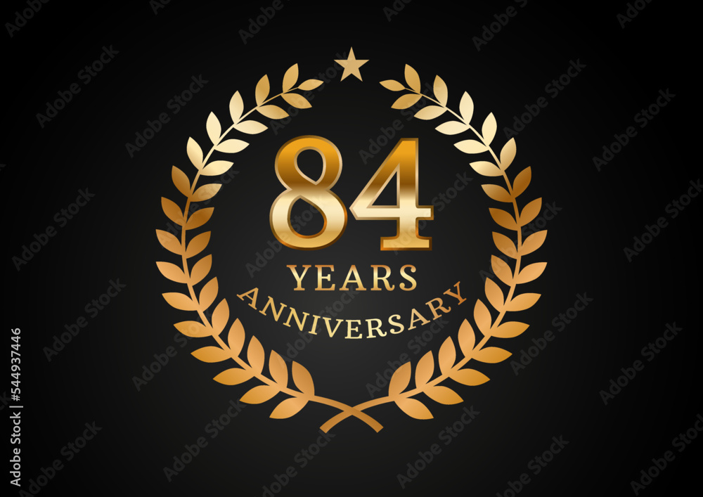 Fototapeta premium Vector graphic of Anniversary celebration background. 84 years golden anniversary logo with laurel wreath on black background. Good design for wedding party event, birthday, invitation, brochure, etc