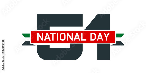 translated: Fifty one UAE national day, Spirit of the union. Banner with UAE state flag. Illustration of 51 National day United Arab Emirates. Card in honor of the 51 anniversary 2 December 1971-2022