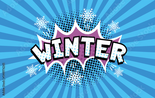 Winter Comic text with snowflakes. Retro comic boom bubble with colorful halftone shadow on striped pattern. Pop Art vintage vector illustration.