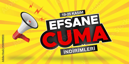 Black Friday vector design. Turkish language "efsane cuma"