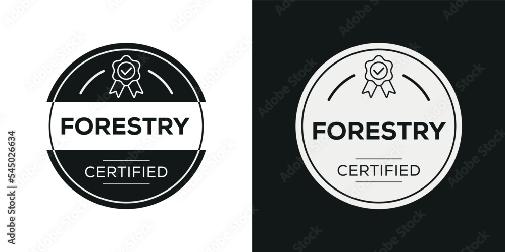 Obraz premium Creative (Forestry) Certified badge, vector illustration.