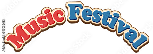 Music Festival text for banner or poster design