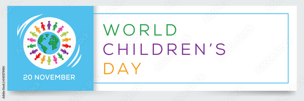 Obraz premium World Children’s Day held on 20 November.
